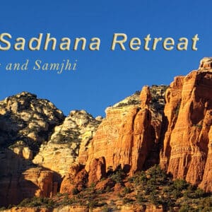 Sedona Sadhana Retreat (full payment)